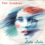 The Zombies - Lula Lula