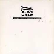 The 2 Live Crew - 2 Live Party