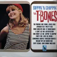 The T-Bones - Sippin' 'N Chippin'