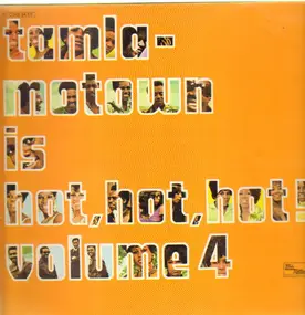 The Temptations - Tamla Motown Is Hot, Hot, Hot ! - Volume 4