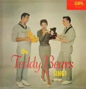 The Teddy Bears - The Teddy Bears Sing!