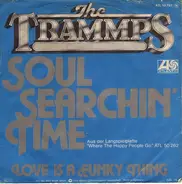 The Trammps - Soul Searchin' Time