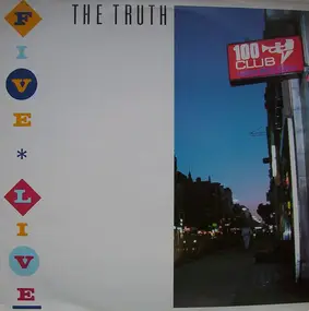 The Truth - Five Live