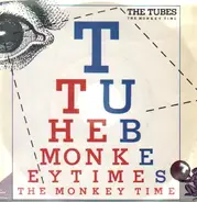 The Tubes - The Monkey Time