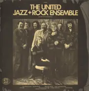 The United Jazz+Rock Ensemble - Live Im Schutzenhaus