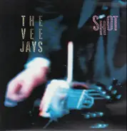 The Vee Jays - Shot