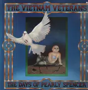 The Vietnam Veterans - The Days of Pearly Spencer