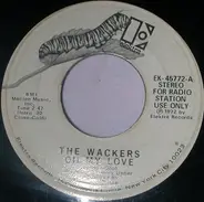 The Wackers - Oh My Love