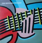 The Wedding Present - This boy can wait