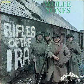Wolfe Tones - Rifles of the I.R.A.