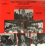 The World's Greatest Jazzband Of Yank Lawson And Bob Haggart - On Tour