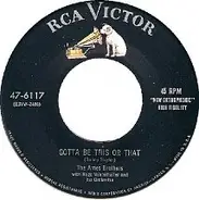 The Ames Brothers - Gotta Be This Or That