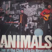 The Animals - Live At Club A Go-Go