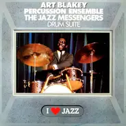 Art Blakey & The Jazz Messengers - Drum Suite