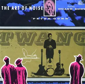 The Art of Noise - Peter Gunn