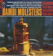 The Bambi Molesters - Dumb Loud Hollow Twang