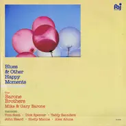 The Barone Brothers - Blues & Other Happy Moments