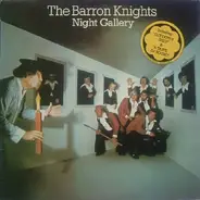 The Barron Knights - Night Gallery