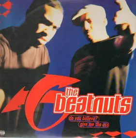 The Beatnuts - Do You Believe?