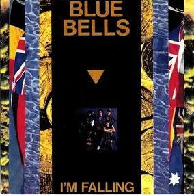 Blue Bells - I'm Falling