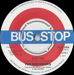 The Brothers - Sing Me