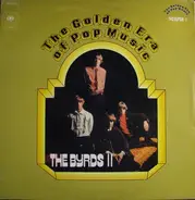The Byrds - The Golden Era Of Pop Music - The Byrds II