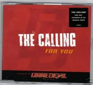 The Calling - For You
