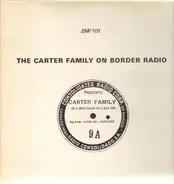 The Carter Family - The Carter Family On Border Radio