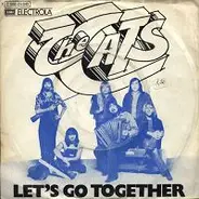 The Cats - Let's Go Together / Linda