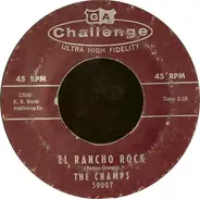 The Champs - El Rancho Rock / Midnighter