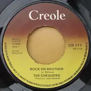 The Chequers - Rock On Brother