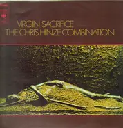 The Chris Hinze Combination - Virgin Sacrifice