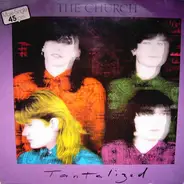 The Church - Tantalized