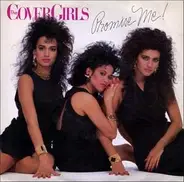 The Cover Girls - Promise Me