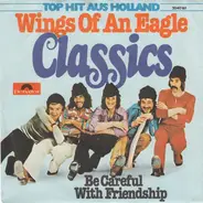 The Classics - Wings Of An Eagle