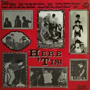 The Crawdaddys - Here 'tis!