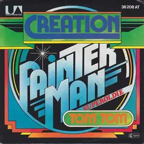 The Creation - Painter Man / Tom Tom