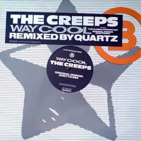 The Creeps - Way Cool (Remixed By Quartz)