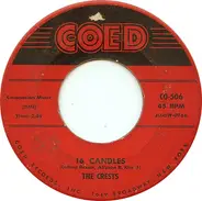 The Crests / The Skyliners - 16 Candles