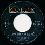 The Crests Featuring Johnny Mastro - Journey Of Love / If My Heart Could Write A Letter