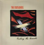 Crusaders - Healing the Wounds