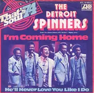 The Detroit Spinners - I'm Coming Home