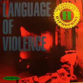 The Disposable Heroes of Hiphoprisy - Language Of Violence