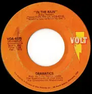 Dramatics - In The Rain / (Gimme Some) Good Soul Music