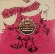 The Dry Throat Five - My Melancholy Baby