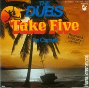 The Dubs - Take Five