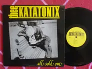 Thee Katatonix - All Sold Out
