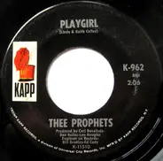 Thee Prophets - Playgirl / Patricia Ann