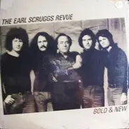 The Earl Scruggs Revue - Bold And New