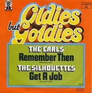The Earls / The Silhouettes - Remember Then / Get A Job